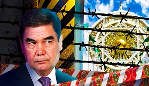 «Законы в Туркменистане исполняют роль ширмы, а не рабочего механизма»
